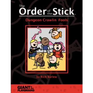 Order of the Stick: Dungeon Crawlin Fools