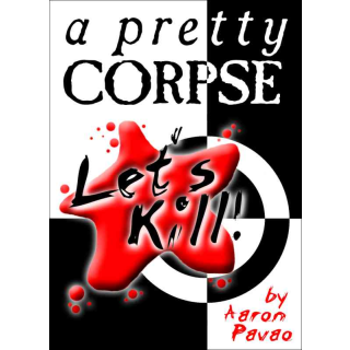 Lets Kill - Pretty Corpse