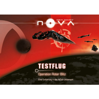 Nova - Testflug: Operation Roter Blitz