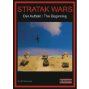 Stratak -  Der Auftrag / The Beginning