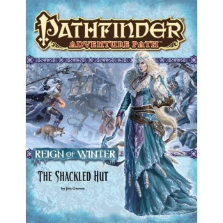 Pathfinder 68: The Shackled Hut (Reign of Winter 2 of 6)