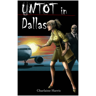 Untot in Dallas (Sookie Stackhouse 2)