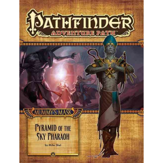 Pathfinder 84: Pyramid of the Sky Pharaoh (Mummys Mask 6 of 6)