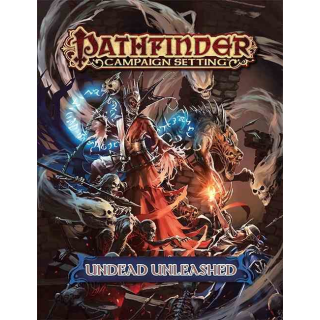 Pathfinder Campaign Setting: Undead Unleashed