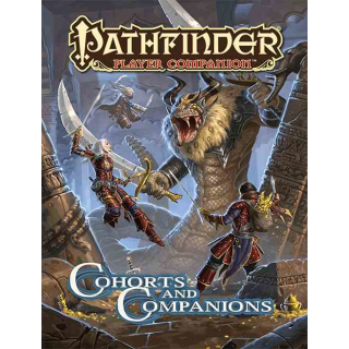 Pathfinder Player Companion: Cohorts & Companions