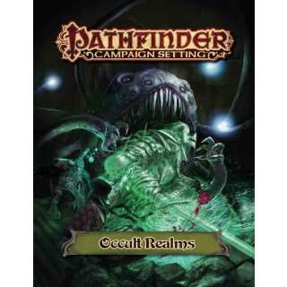 Pathfinder Campaign Setting: Occult Realms