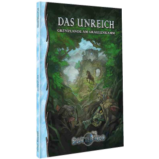 Splittermond: Das Unreich - Grenzland am Graulenkamm