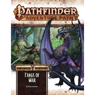 Pathfinder 116: Fangs of War (Ironfang Invasion 2 of 6)