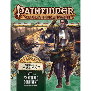 Pathfinder 122: Into the Shattered Continent (Ruins of Azlant 2 of 6)