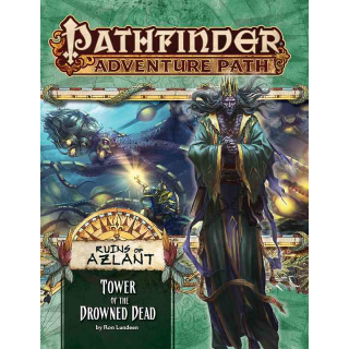 Pathfinder 125: Tower of the Drowned Dead (Ruins of Azlant 5 of 6)