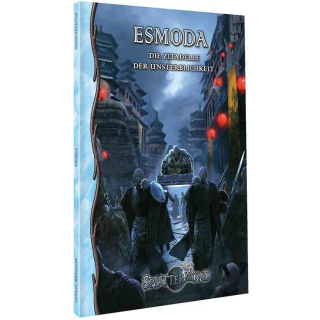 Splittermond: Esmoda - Die Zitadelle der Unsterblichkeit