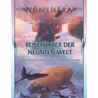 Numenera - Reiseführer der Neunten Welt