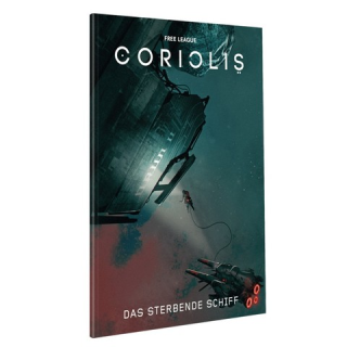 Coriolis - Das sterbende Schiff