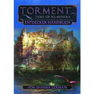 Numenera - Torment: Tides of Numenera – Das Entdecker-Handbuch