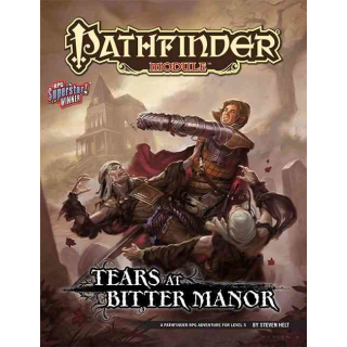 Pathfinder Module: Tears at Bitter Manor