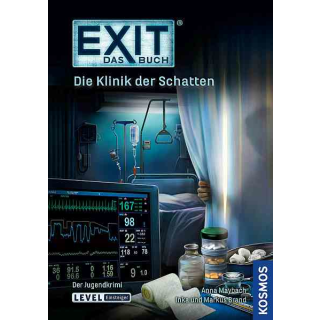 EXIT - Das Buch: Die Klinik der Schatten