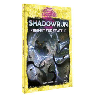 Shadowrun 6: Freiheit für Seattle (Softcover)