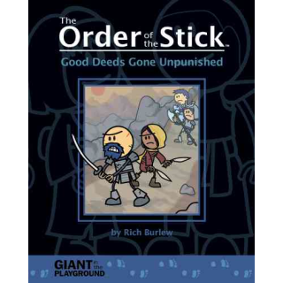 Order of the Stick: Good Deeds Gone Unpunished