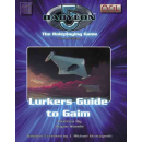 The Babylon 5: Lurkers Guide to Gaim