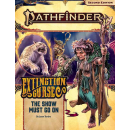 Pathfinder 151: The Show Must Go On (Extinction Curse 1...