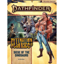 Pathfinder 154: Siege of the Dinosaurs (Extinction Curse...