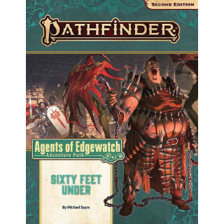 Pathfinder 158: Sixty Feet Under (Agents of Edgewatch 2 of 6)
