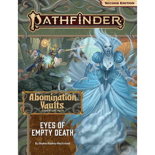 Pathfinder 165: Eyes of Empty Death (Abomination Vaults 3 of 3)