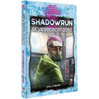 Shadowrun 6: Revierbericht 2082 (limitierte Ausgabe)