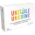 Unstable Unicorns