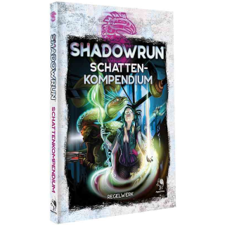 Shadowrun 6: Schattenkompendium