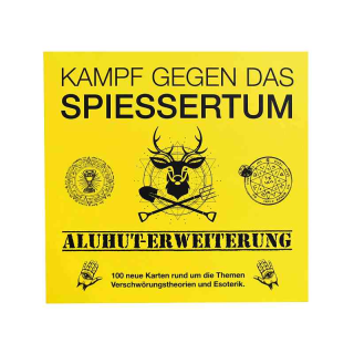 Kampf gegen das Spießertum: Aluhut-Erweiterung