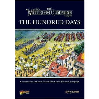 Black Powder Epic Battles: The Hundred Days Campaign Supplement
