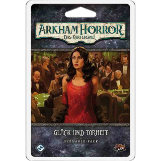 Arkham Horror: Das Kartenspiel - Glück und Torheit