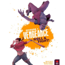 Vengeance: Roll and Fight (Episode 1)