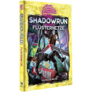 Shadowrun 6: Flüsternetze