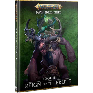 80-50-60 Dawnbringers Book II - Reign of the Brute (eng.)