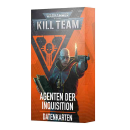103-72-04 Kill Team: Datenkarten Agenten der Inquisition...