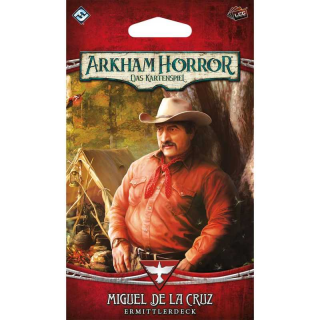 Arkham Horror: Das Kartenspiel - Miguel de la Cruz Ermittlerdeck