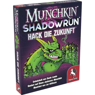 Munchkin Shadowrun: Hack die Zukunft